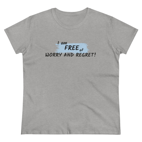 Worry-Free + Regret-Free (Women's)